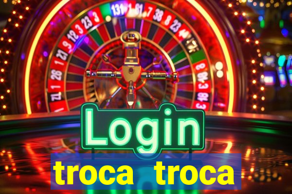 troca troca cruzeiro sp